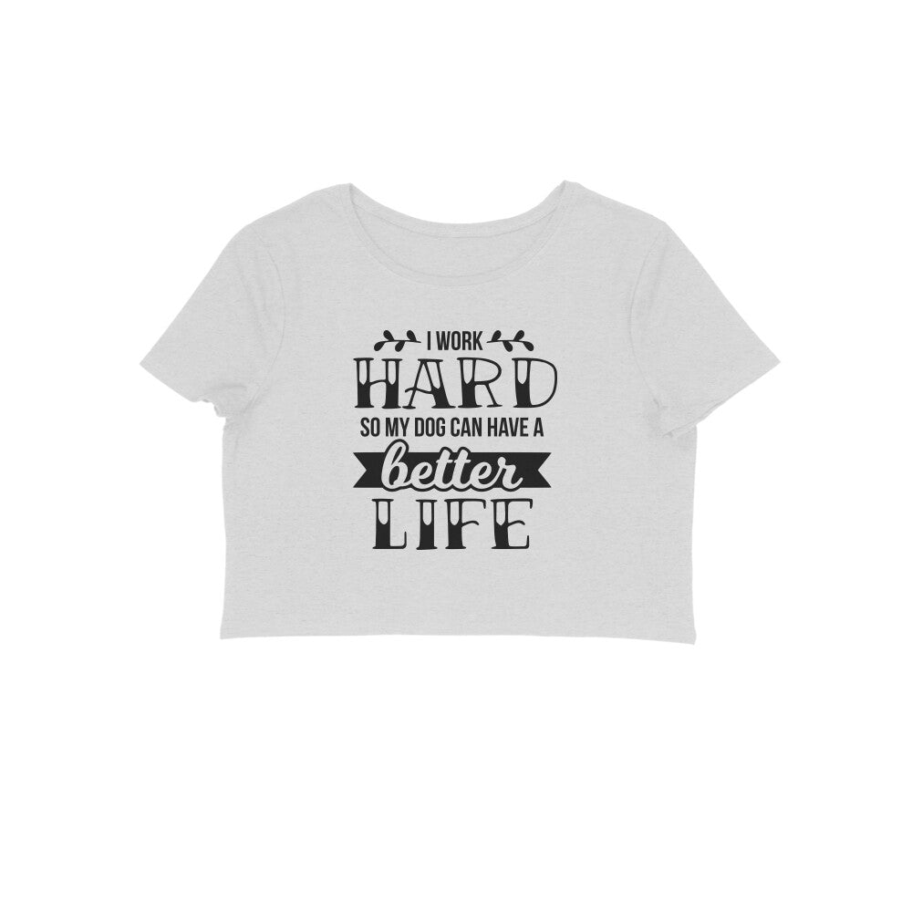 Crop Top (Women) - Hardworking Pawrent (8 Colours)