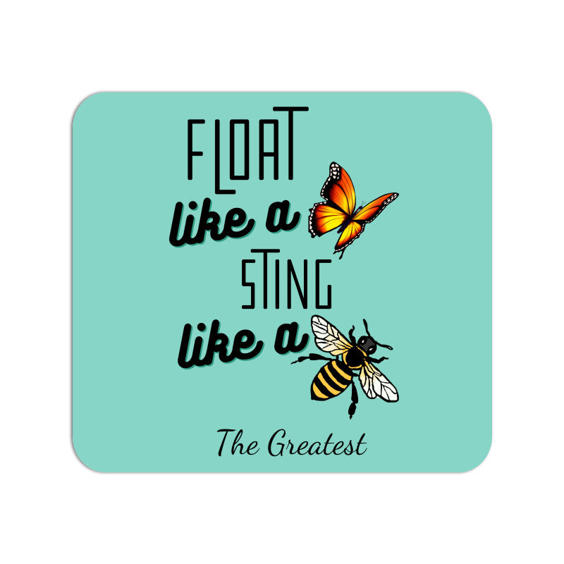 Bee The Greatest Mouse Pad