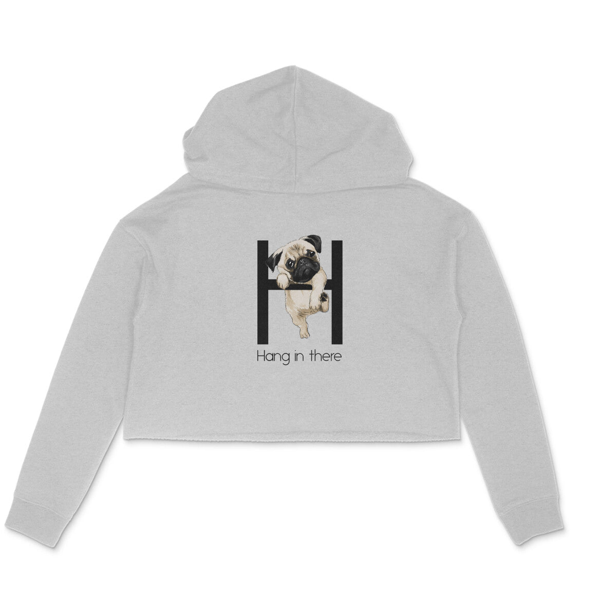 Stepevoli Clothing - Crop Hoodie (Women) - Hang In There Pug (5 Colours)