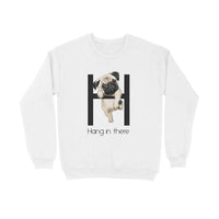 Stepevoli Clothing - Sweatshirt (Unisex) - Hang In There Pug (5 Colours)