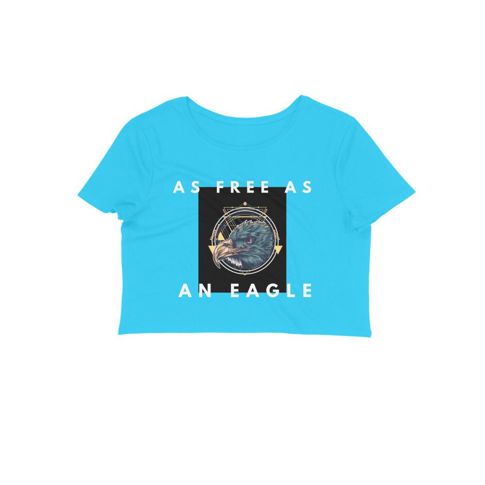 Stepevoli Clothing - Crop Top (Women) - As Free As An Eagle (7 Colours)