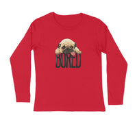 Stepevoli Clothing - Full Sleeves Round Neck (Men) - Bored Pug Baby (4 Colours)
