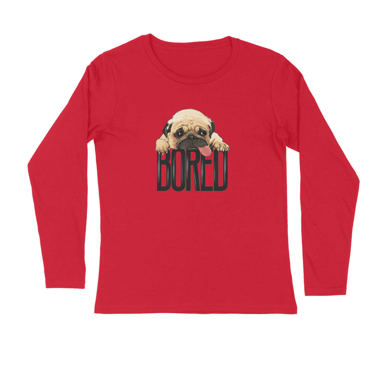 Stepevoli Clothing - Full Sleeves Round Neck (Men) - Bored Pug Baby (4 Colours)
