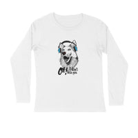 Stepevoli Clothing - Full Sleeves Round Neck (Men) - Howl You Doing? (3 Colours)