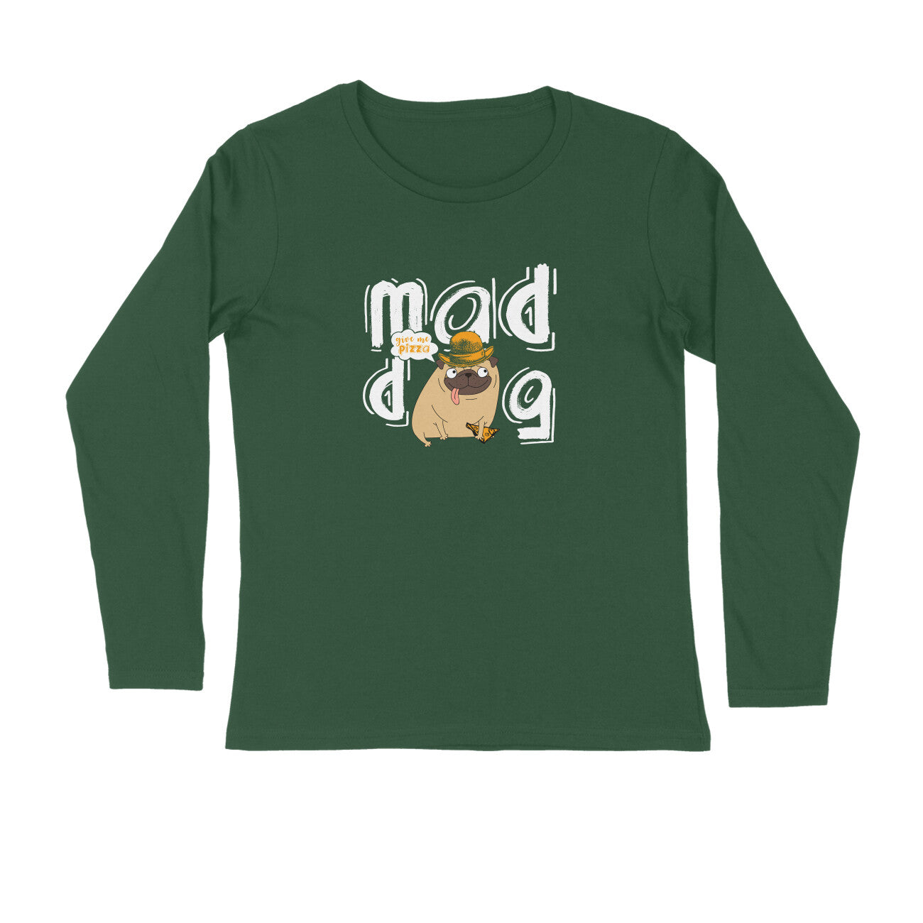Stepevoli Clothing - Full Sleeves Round Neck (Men) - Pizza Pug (5 Colours)