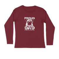 Stepevoli Clothing - Full Sleeves Round Neck (Men) - Proud Pug Dad (5 Colours)