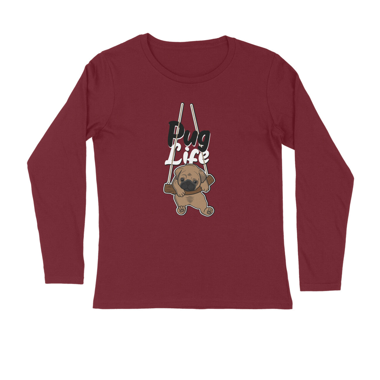 Stepevoli Clothing - Full Sleeves Round Neck (Men) - Pug Life (5 Colours)