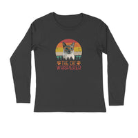 Stepevoli Clothing - Full Sleeves Round Neck (Men) - The Cat Whisperer (5 Colours)