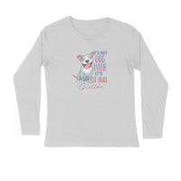 Stepevoli Clothing - Full Sleeves Round Neck (Men) - Pitbull Glitter (2 Colours)