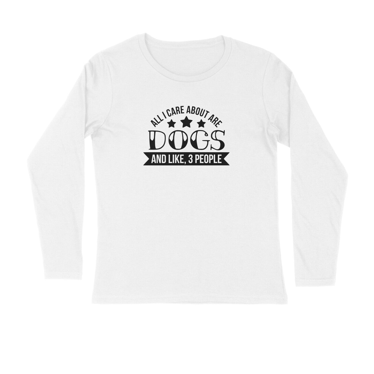 Stepevoli Clothing - Full Sleeves Round Neck (Men) - Dogs Are My Life (3 Colours)