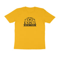 Stepevoli Clothing - Round Neck T-Shirt (Men) - Dogs Are My Life (9 Colours)