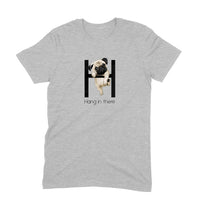 Stepevoli Clothing - Round Neck T-Shirt (Men) - Hang In There Pug (6 Colours)
