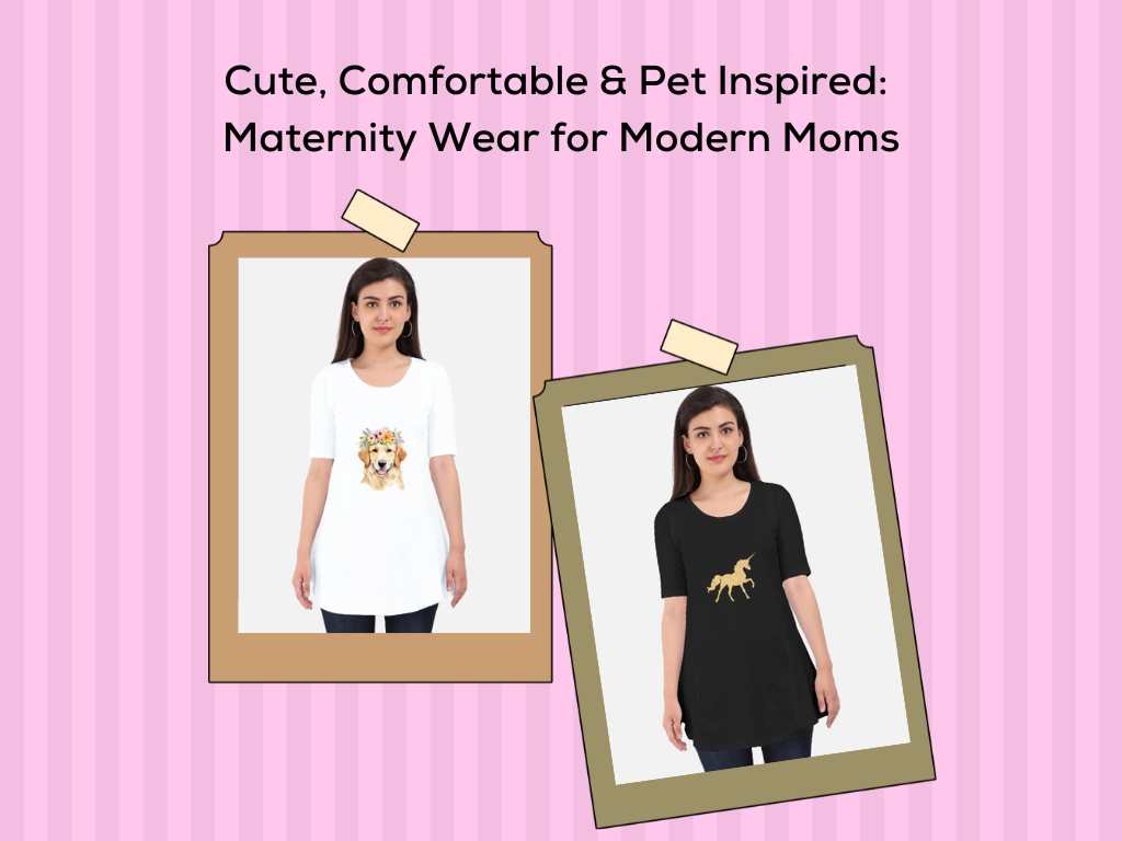 Celebrate Motherhood with a Little Paw-sitivity: Try Our Pet Printed Maternity Wear