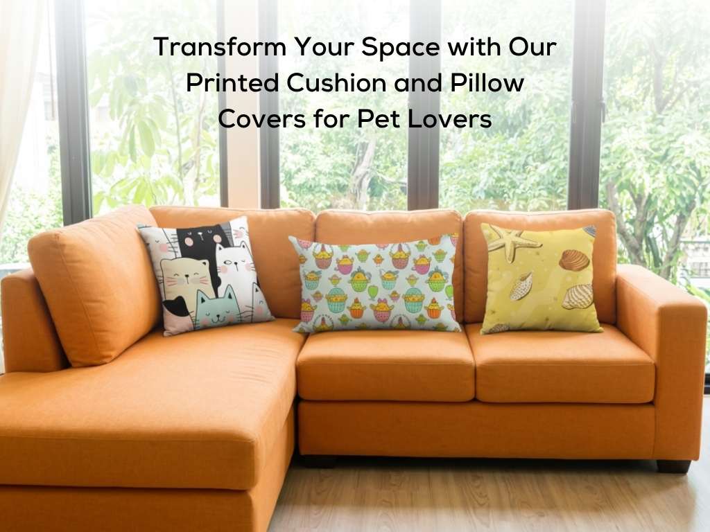 Pet-Inspired Cushion Covers for Cozy and Beautiful Living Spaces