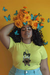 Round Neck T-Shirt (Women) - Pug Life (11 colours)