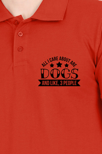 Polo Neck T-Shirt (Men) - Dogs Are My Life (4 Colours)