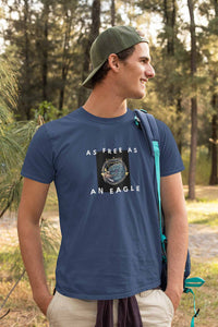 Stepevoli Clothing - Round Neck T-Shirt (Men) - As Free As An Eagle (10 Colours)
