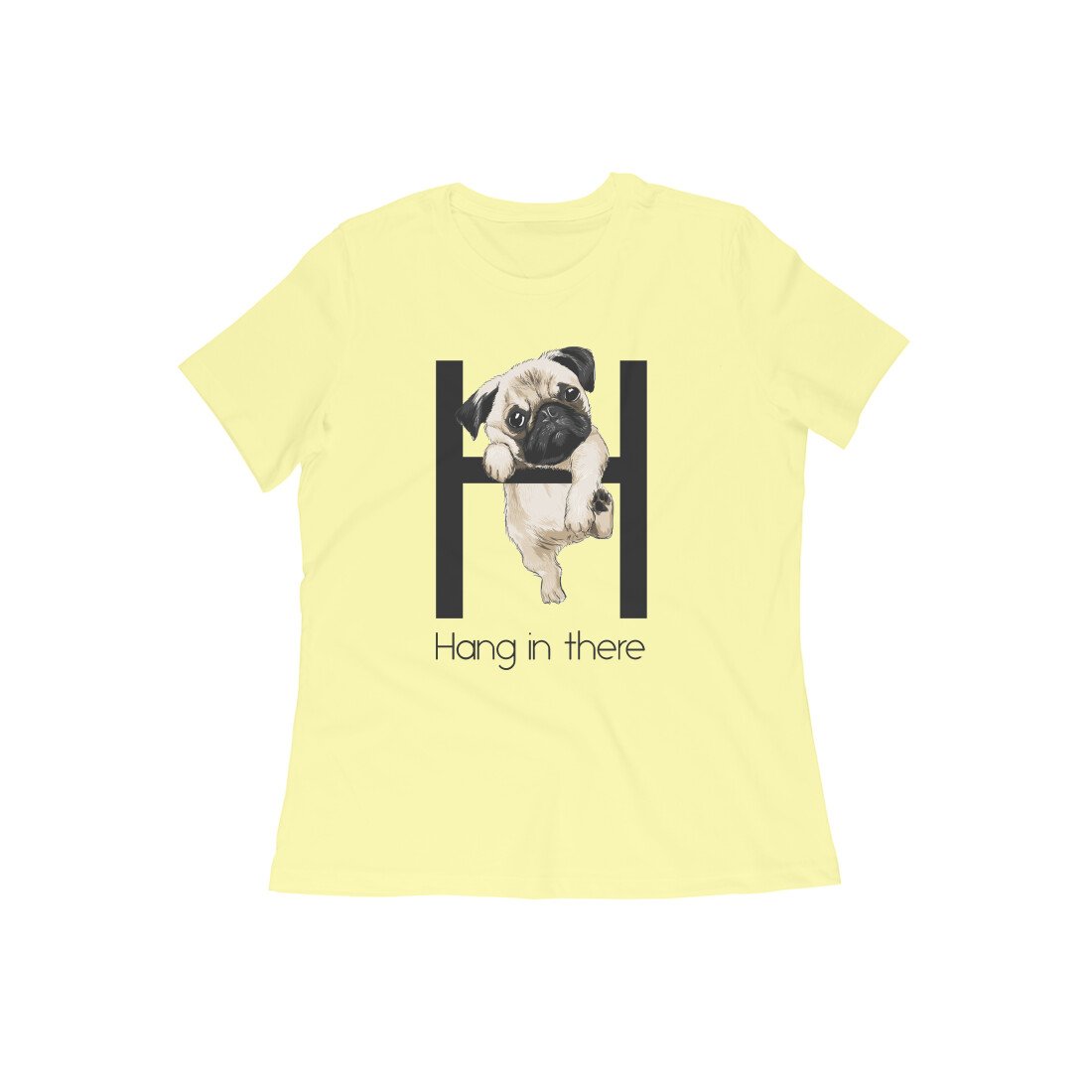 Stepevoli Clothing - Round Neck T-Shirt (Women) - Hang In There Pug (12 Colours)